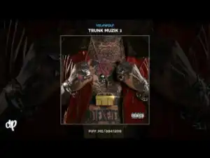 Trunk Muzik BY Yelawolf